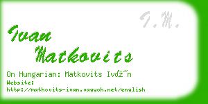 ivan matkovits business card